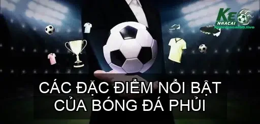 Bóng đá phủi là gì? Môn thể thao đường phố thú vị 2 Các Đặc Điểm Nổi Bật Của Bóng Đá Phủi