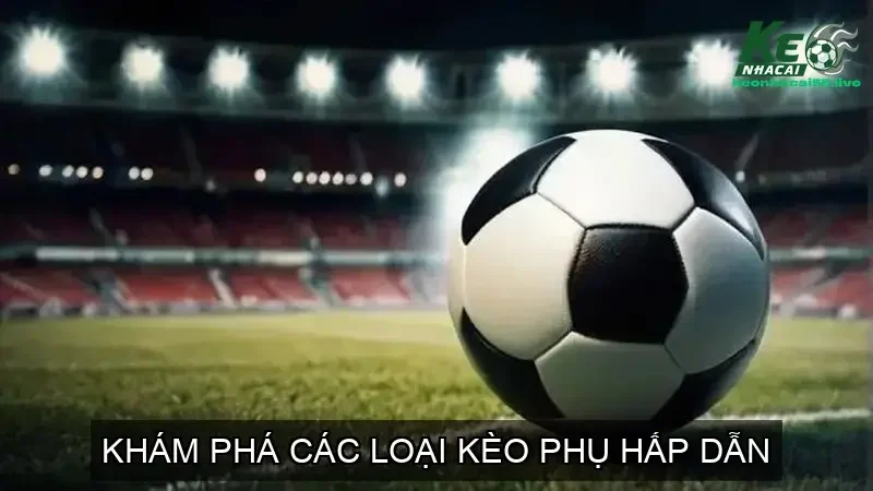 Tỷ Lệ Kèo Nhà Cái 5: Bí Quyết Đọc Vị Kèo Bóng Đá Trực Tiếp 149 Khám Phá Các Loại Kèo Phụ Hấp Dẫn